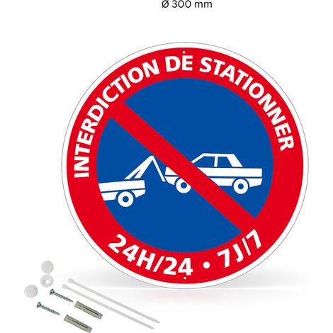 Interdiction de stationner 24h/24 7j/7 mise en fourrière panneau rond en aluminium prépercé avec kit de fixation complet - Diamètre 300 mm
