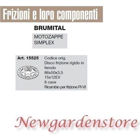 Disco frizione rigido ferodo 15x12EV motozappa simplex BRUMITAL 15525