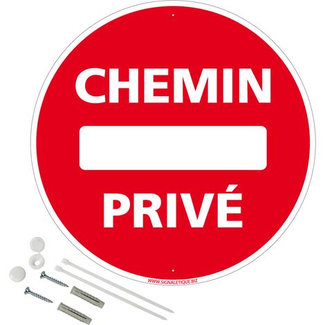 Panneau de signalisation rétro réfléchissant rond prépercé PVC ou ALU diam 250mm ou 300mm + Kit de fixation pour pose facile, rapide - Chemin privé - Aluminium 2 mm - Rétroréfléchissant - Diam. 250 mm