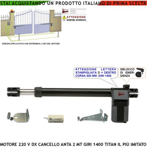 Motoriduttore Destro Titan 230 V Ricambio Cancello Corsa Stelo di 300 mm Sblocco a Chiave Dotato di staffe e bulloni di Fissaggio Potenza 280 W IP55 Corpo In Alluminio Pressofuso Protezione 135 (1/4)