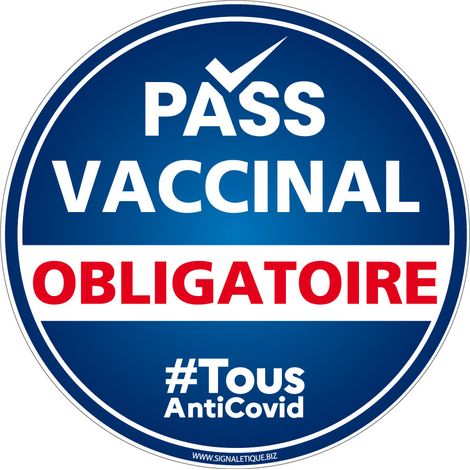 Panneau Pass Vaccinal Obligatoire Rond Bleu. Signalisation Pass Vaccinal. Autocollant Pass Vaccinal, panneau PVC, Aluminium - Plastique PVC 1,5 mm - Diamètre 200 mm (1/3)