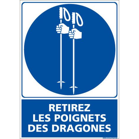 PANNEAU RETIREZ LES POIGNETS DES DRAGONES (E0671) - Adhésif - 75 x 105 mm
