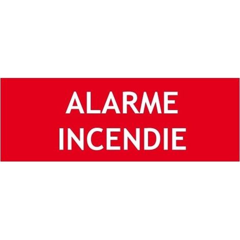 Panneau "ALARME INCENDIE"