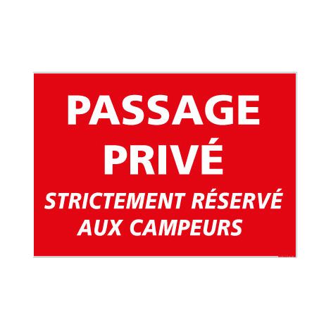 Panneau de Signalisation Camping PASSAGE PRIVE (H0240) - Adhésif - 210 x 150 mm