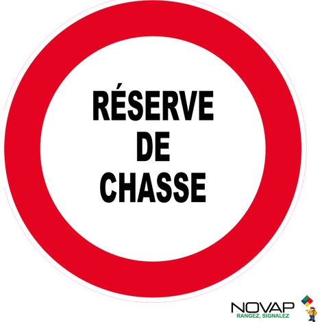Panneau réserve de chasse - Rigide Ø80mm - 4021850