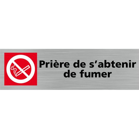 Pictogramme PRIERE DE S'ABSTENIR DE FUMER (Q0363).- Adhésif aspect aluminium brossé - (1/5)
