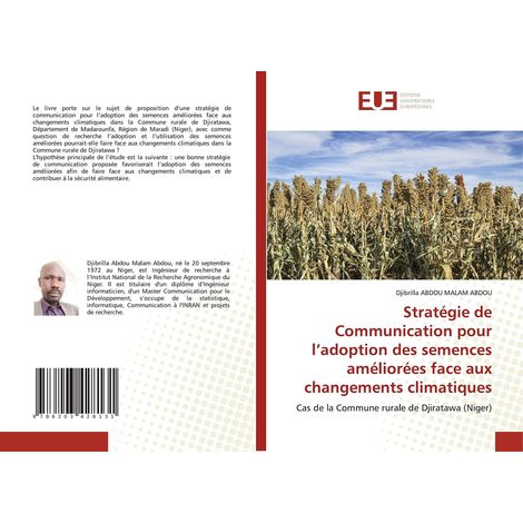 Stratégie de Communication pour l’adoption des semences améliorées face aux changements climatiques: Cas de la Commune rurale de Djiratawa (Niger)