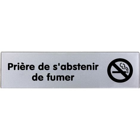 Plaque de porte Priére de s'abstenir de fumer - Classique argent 170x45mm - 4320915