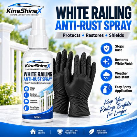 KineShineX White Railing Rust Inhibitor Spray 50ML Outdoor Fence Repair and Protection Agent, Rust and Corrosion Prevention (1/4)