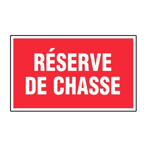 Panneau Réserve de chasse - Rigide 330x200mm - 4160702