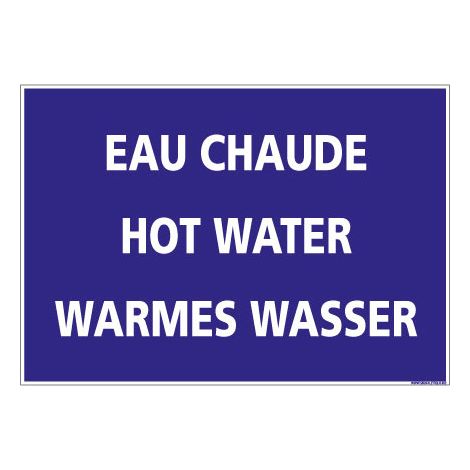 SIGNALISATION EAU CHAUDE (H0219) Français-Anglais-Allemand - Adhésif - 300 x 210 mm
