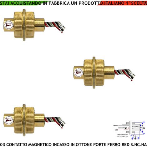 Allarme Contatto Magnetico a Cilindro In Ottone da Incasso 3 Pezzi Sensore Reed Scambio Rileva Posizione Cancello in Ferro Aperto Chiuso Campo 20 mm 5 Fili 3 C.NC.NA 2 Tamper Max 30 V 10 W Prot. IP65