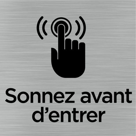 Pictogramme Sonnez avant d'entrer (Q1042).- Plaque aluminium brossé -