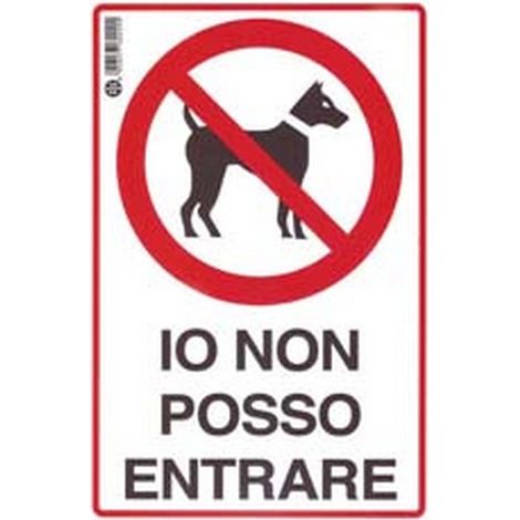 10PZ CARTELLO "IO NON POSSO ENTRARE" - cm.20x30h.