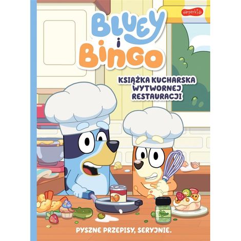 Bluey y Bingo: El elegante libro de cocina