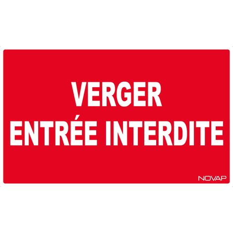 Panneau Verger entrée interdite - Rigide 330x200mm - 4160597