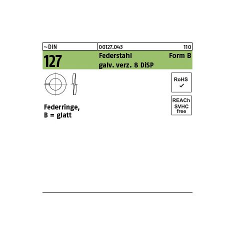 DIN 127 Federring Federstahl B 12 gal Zn 8 DiSP (Dickschichtpassivierung) gal ZnDi S 500 Stk