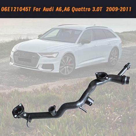 La référence 06E121045T convient aux tuyaux d'eau de refroidissement des moteurs Audi A6 de 2009 à 2011. (1/4)