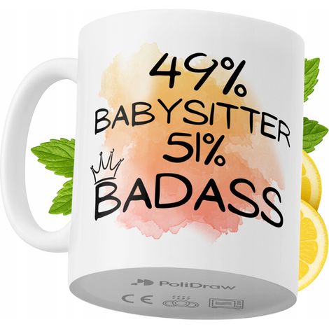 Lustiger Becher für Babysitter, Kaffee- oder Teebecher mit witzigem Textdesign, ideal für Geburtstage, Namenstage, Feiertage und besondere Anlässe. Hochwertiger Becher für Zuhause, Büro und Arbeit. Fa