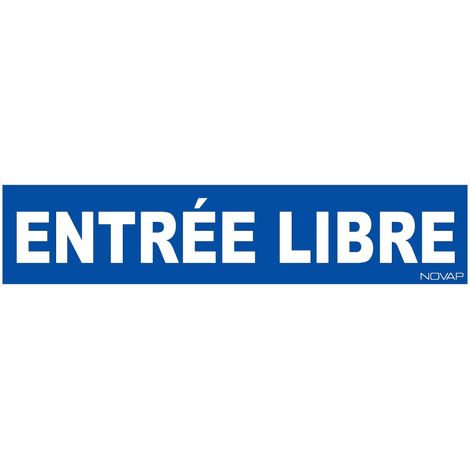 Panneau Entrée libre - Rigide 330x75mm - 4120348