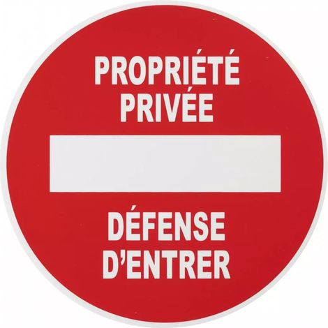 Thirard – Panneau de signalisation Propriété privée Ø180mm – Polystyrène choc rigide adhésif – Installation rapide et facile (1/5)