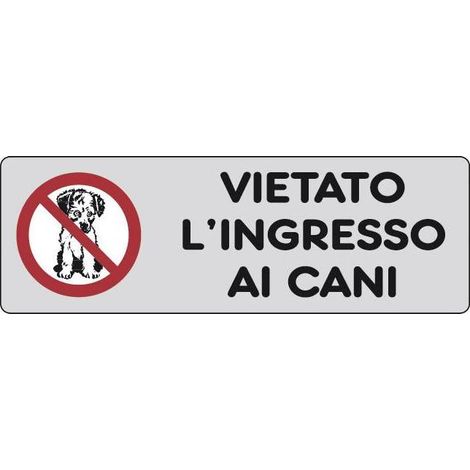 ETICHETTA ADESIVA 150X50 VIETATO LINGRESSO CANI Q.TA 10