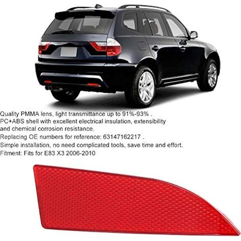 Réflecteur de pare chocs arrière, lentille de lumière de réflecteur de pare chocs arrière de voiture 63147162217 pour E83 X3 2006 2010 (1/3)