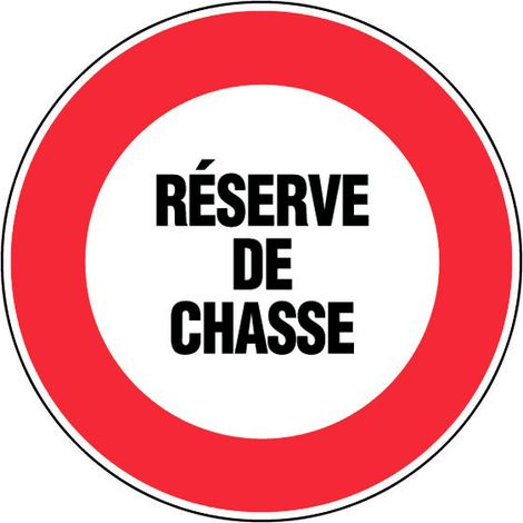 Panneau Réservé de chasse - Rigide Ø300mm - 4062204