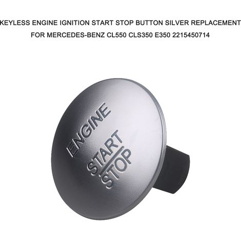 Eosnow Motor-Zündungs-Start-Stopp-Knopfschalter, schlüsselloser One-Click-Ersatz für Mercedes-Benz CL550 CLS350 E350 2215450714 (1/5)