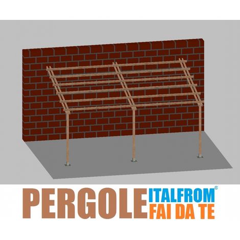 Pergola da Giardino Addossata in Legno di Pino Impregnato - mt 4 X 6 x 2,5h - con Supporti a Tassellare (1/3)
