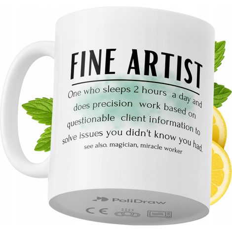 Lustiger Kaffee- oder Teebecher mit witzigem Textdesign für Künstler – ideal für Geburtstage, Namenstage, Feiertage und besondere Anlässe. Hochwertiger Becher für Zuhause, Büro und Arbeit. Farbe: Weiß