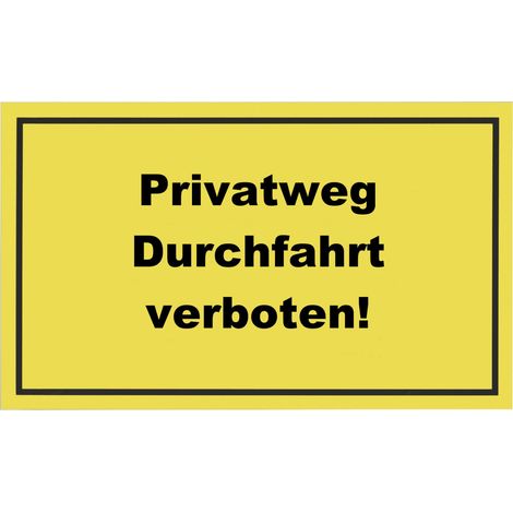 Conmetall Hinweisschild Privatweg Durchfahrt verboten 30 x 20 cm