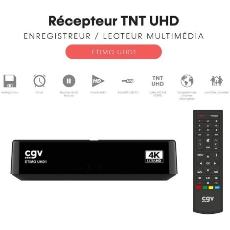 Récepteur-enregistreur TNT - CGV - ETIMO UHD1 - Ultra Haute Définition 4k - Dolby AC4 et HDR10 - Contrôle parental (1/5)