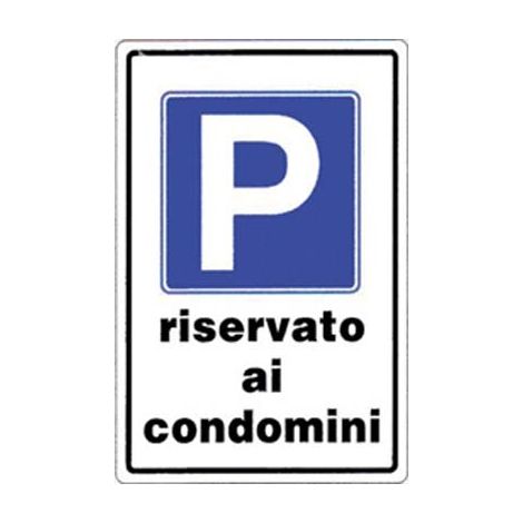 TARGA SEGNALETICA PARCHEGGIO RISERVATO CONDOMINI - PP CM 20X30- 10 pezzi