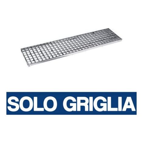 GRIGLIA ZINCATA PER CANALETTA GRIGLIE SENZA TELAIO VARIE MISURE (37915V) CM.15X100XH2.5 (37915)