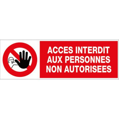 LOT DE 5 PLAQUES PS CHOC 45 X 15 MM ACCES INTERDIT AUX PERSONNES NON AUTORISEES