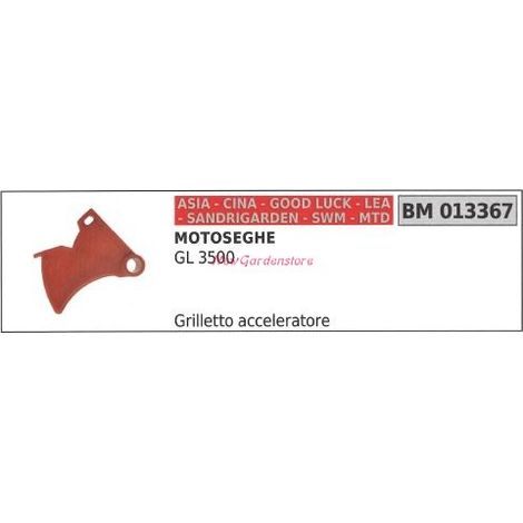 Grilletto acceleratore CINA motosega GL 3500 013367