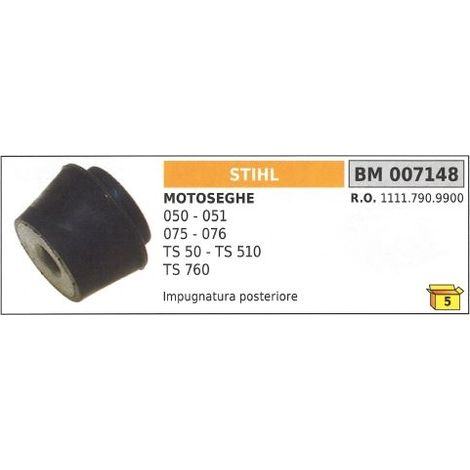 Antivibrante impugnatura posteriore STIHL motosega 050 501 075 076 TS 50 007148
