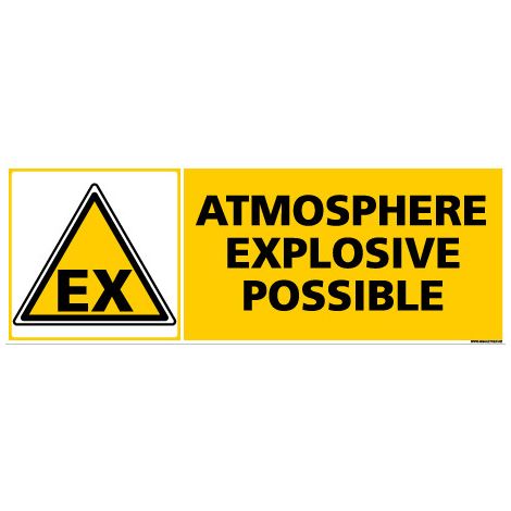Panneau ATMOSPHERE EXPLOSIVE POSSIBLE (C0263) - Adhésif - 210 x 75 mm