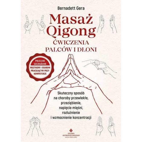 Qigong-Massage – Finger- und Handübungen