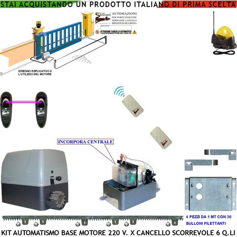 KIT AUTOMAZIONE CANCELLO SCORREVOLE 6 QUINTALI MOTORE 220 V 4 METRI CREMAGLIERE 2 TELECOMANDI FOTOCELLULE FARO ANTENNA (1/4)