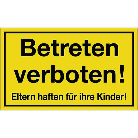 Hinweiszeichen Betreten verboten L300xB200mm gelb schwarz Kunststoff (1/2)