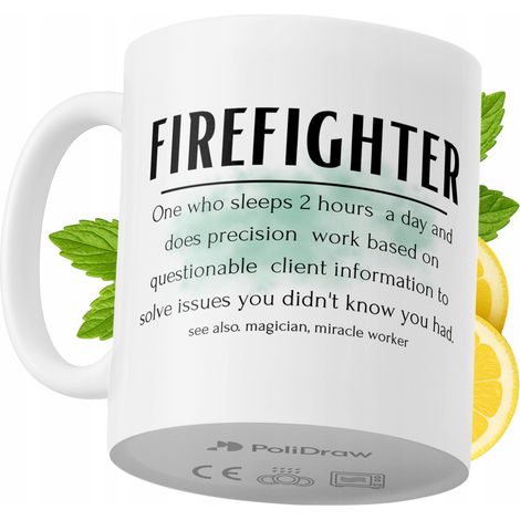 Lustige Kaffee- oder Teetasse für Feuerwehrleute mit witzigem Textdesign – ideal für Geburtstage, Namenstage, Feiertage und besondere Anlässe. Hochwertige Tasse für Zuhause, Büro und Arbeit. Farbe: We