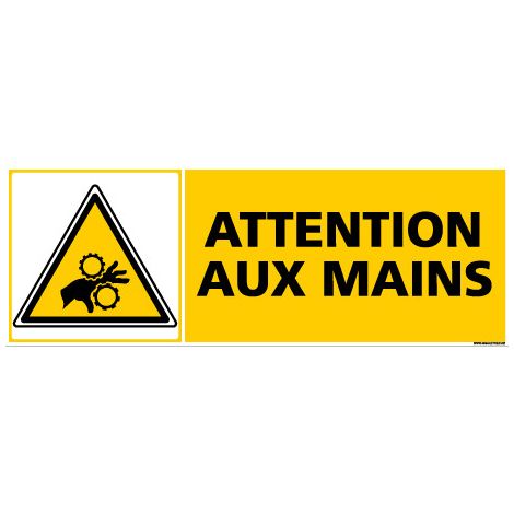 Panneau ATTENTION AUX MAINS (C0266) - Plastique PVC 1,5 mm - 210 x 75 mm