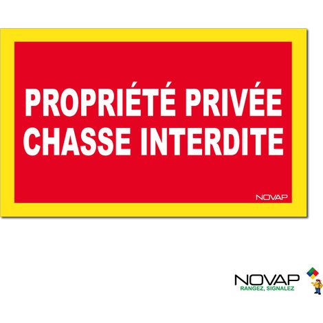 Panneau Propriété privée - Chasse interdite - haute visibilité - 330x200mm - 4091204