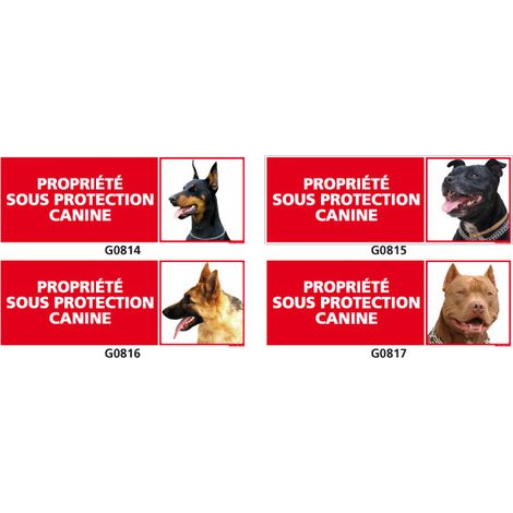 Panneau PROPRIETE SOUS PROTECTION CANINE - G0817 - 700 x 250 mm