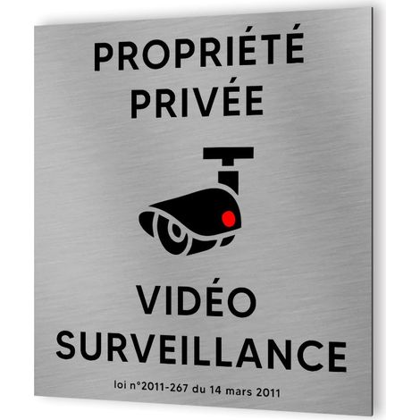 Pictogramme format 20 cm x 20 cm en Dibond Aluminium brossé - Modèle Vidéo surveillance propriété privée (1/5)
