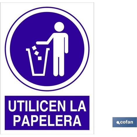 Panneau en polystyrène 420x297mm indiquant l'obligation d'utiliser la poubelle.