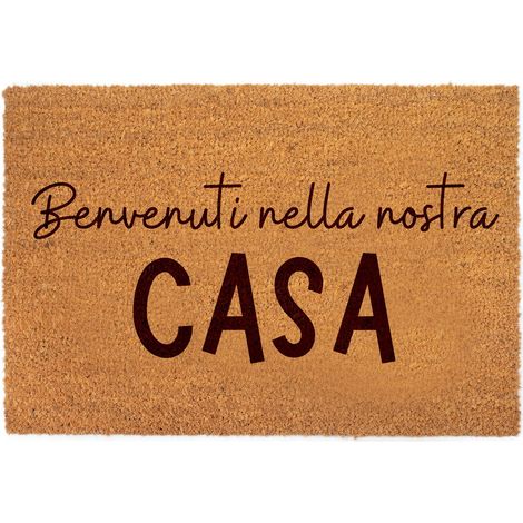 Lupia - Zerbino in fibra di cocco Naturale stampato 40x60 cm BENVENUTI NELLA NOSTRA CASA, Retro antiscivolo, Tappeto ingresso Decorato interno esterno, Antibatterico e Facile da Pulire, Made in Italy