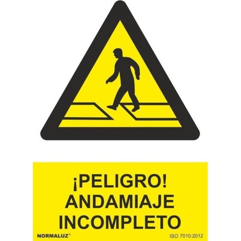 Señal ¡Peligro! Andamiaje Incompleto Con Tintas UV | ADHESIVOS DE VINILO - 100 x 150 mm (1/2)